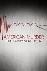 American Murder: The Family Next Door (2020)