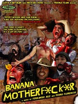 Banana Motherfucker (2011)