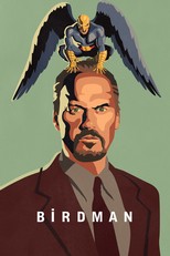 Birdman or (The Unexpected Virtue of Ignorance) (2014)