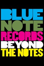 Blue Note Records: Beyond the Notes (2019)