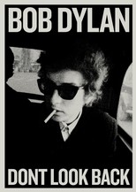 Bob Dylan: Dont Look Back (1967)