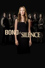 Bond of Silence (2010)