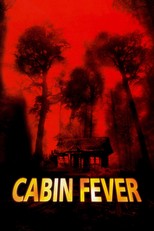 Cabin Fever (2003)