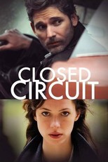 Closed Circuit (2013)