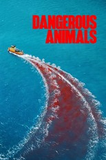 Dangerous Animals (2025)