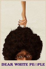Dear White People (2014)