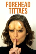Forehead Tittaes (2010)