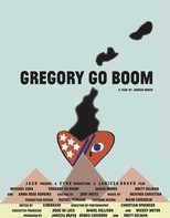 Gregory Go Boom (2013)