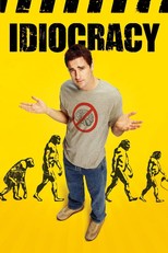 Idiocracy (2006)