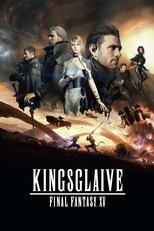 Kingsglaive: Final Fantasy XV (2016)
