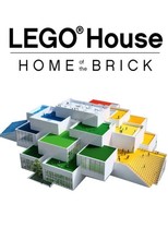 LEGO House – Home of the Brick (2018)