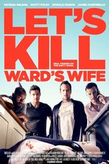 Let's Kill Ward's Wife (2014)