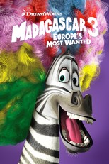 Madagascar 3: Europe's Most Wanted (2012)