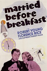 Married Before Breakfast (1937)