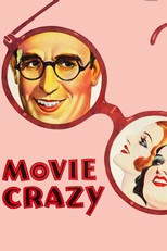 Movie Crazy (1932)