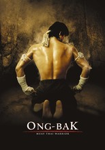 Ong-Bak: The Thai Warrior (2003)