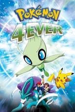 Pokémon 4Ever: Celebi - Voice of the Forest (2001)