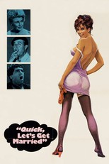 Quick, Let's Get Married (1964)
