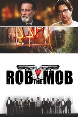 Rob the Mob (2014)