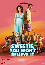 Sweetie, You Won't Believe It (2020)