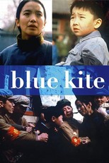 The Blue Kite (1994)