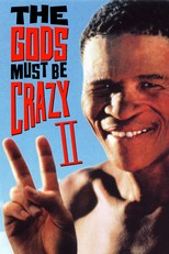 The Gods Must Be Crazy II (1989)