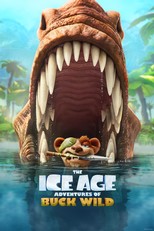 The Ice Age Adventures of Buck Wild (2022)