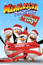 The Madagascar Penguins in a Christmas Caper (2005)