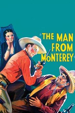The Man from Monterey (1933)