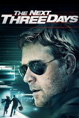 The Next Three Days (2010)