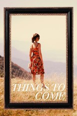 Things to Come (2016)