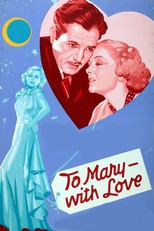 To Mary - with Love (1936)