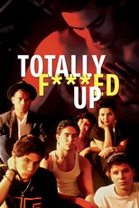Totally F***ed Up (1994)