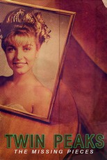 Twin Peaks: The Missing Pieces (2014)