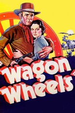 Wagon Wheels (1934)