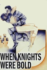 When Knights Were Bold (1936)