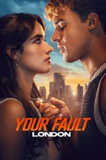 Your Fault: London (2026)