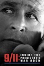 9/11: Inside the President's War Room (2021)