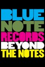 Blue Note Records: Beyond the Notes (2019)