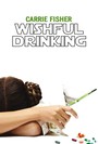 Carrie Fisher: Wishful Drinking (2010)