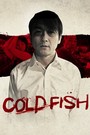 Cold Fish (2011)