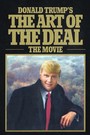 Donald Trump's The Art of the Deal: The Movie