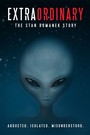 Extraordinary: The Stan Romanek Story (2013)