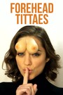 Forehead Tittaes