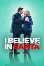 I Believe in Santa