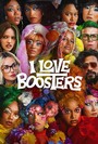 I Love Boosters