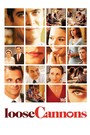 Loose Cannons (2010)
