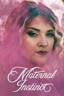 Maternal Instinct