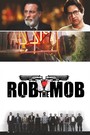 Rob the Mob