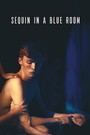 Sequin in a Blue Room
